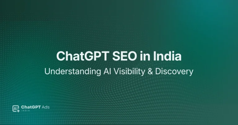 AI Visibility and ChatGPT SEO explained for India
