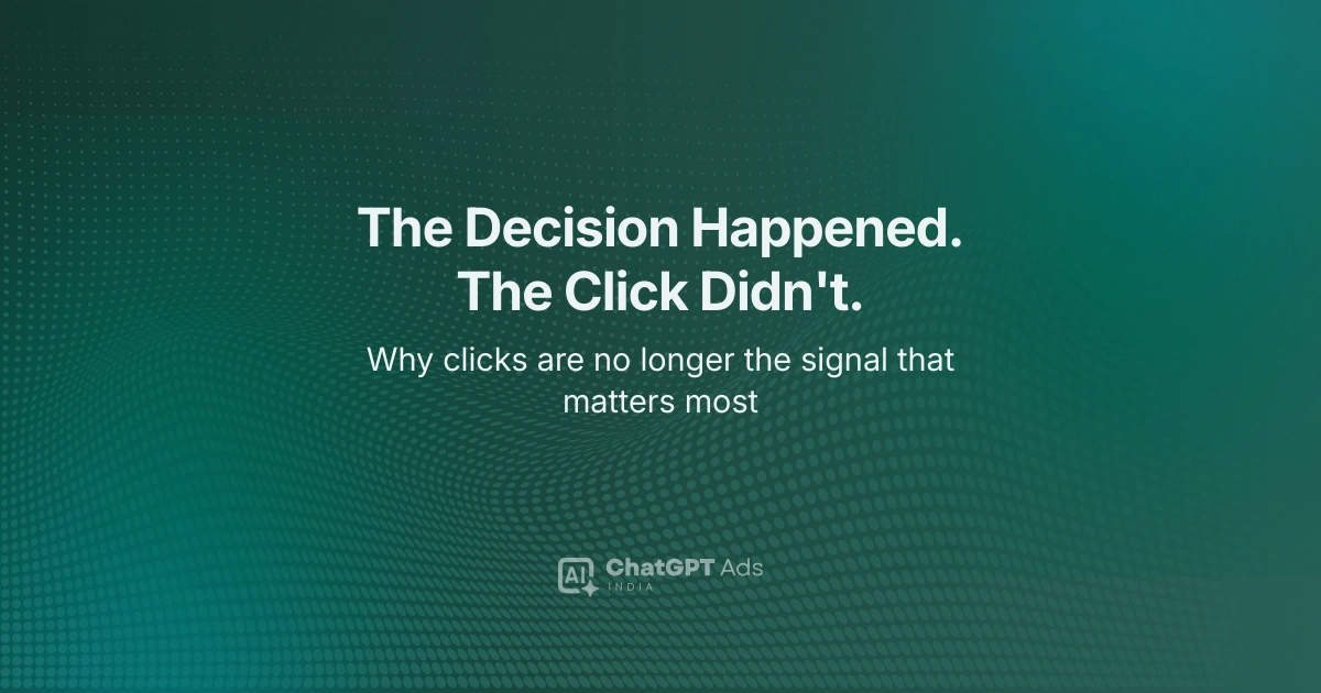 Why clicks matter less in an AI-driven funnel — decision economics explained for Indian businesses