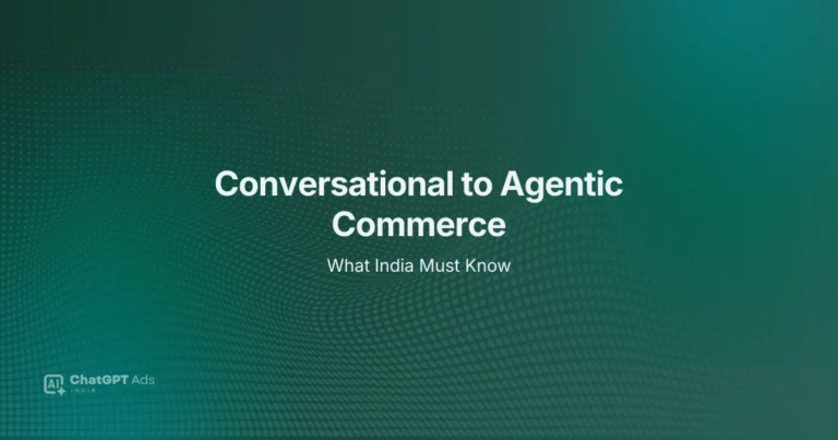Conversational Commerce to Agentic Commerce in India — strategic framework showing the shift from chat-led buying to AI agent-led transactions for Indian brands