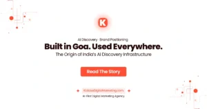 KickAss Digital Marketing—AI discovery agency headquartered in Goa, building systems used by businesses across India, Dubai, and Singapore
